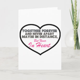 Together Forever & Never apart....... Card