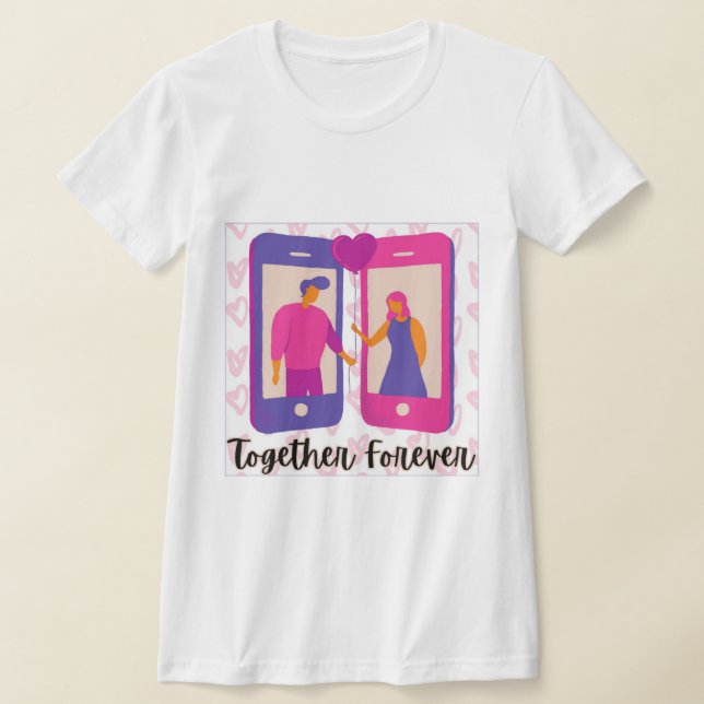 Together Forever T-Shirt (Laydown)