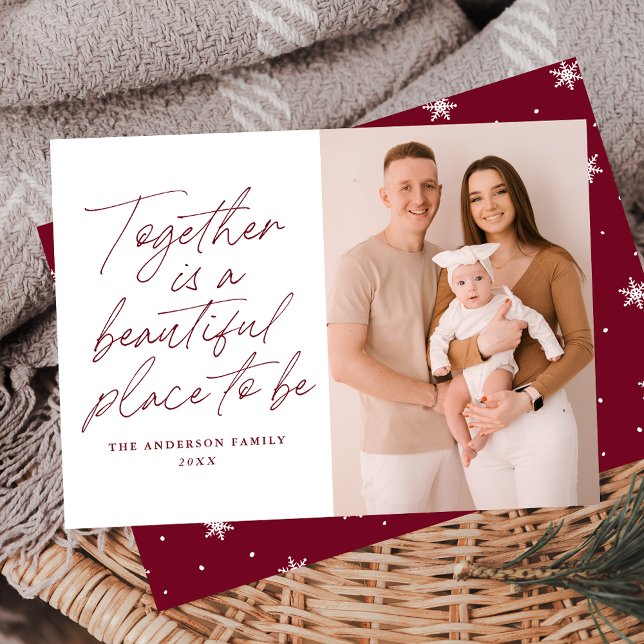 Together is a Beautiful Place to Be Burgundy Photo Holiday Card (Creator Uploaded)