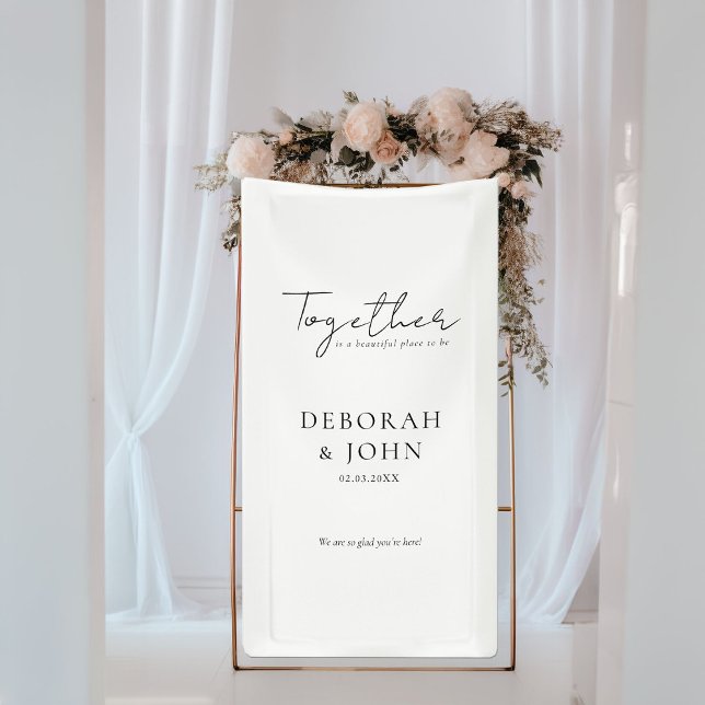 Together is a beautiful place to be! Elegant, Banner (Together is a beautiful place to be! Elegant, Modern, Wedding Banner with your Name & Date.)