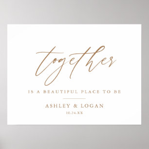 Together Is A Beautiful Place To Be Gold Wedding Poster