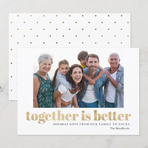 Together Is Better Holiday Photo Card