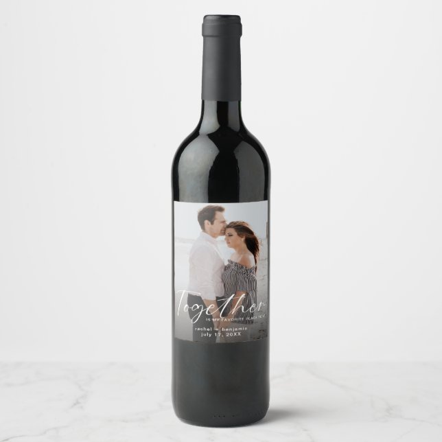 Together is my Favorite Place Photo Engagement  Wine Label (Front)