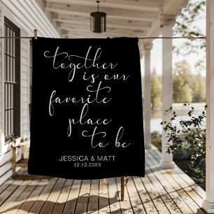 Together is our Favorite Place to Be Fleece Blanket