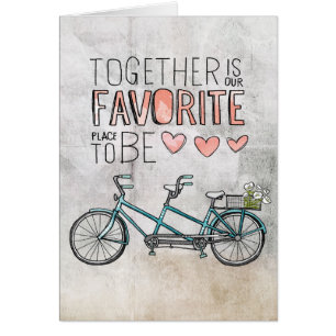 Together Is Our Favourite Place To Be   Blue Bike