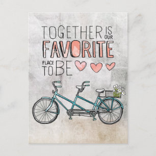 Together Is Our Favourite Place To Be   Blue Bike Postcard