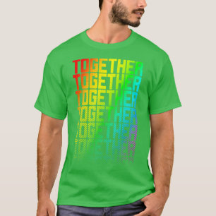 Together LGBTQ Rainbow Gay Pride Text Fade Graphic T-Shirt