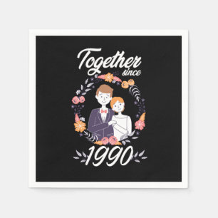 Together Since 1990 Wedding 30 th Anniversary Gift Napkin