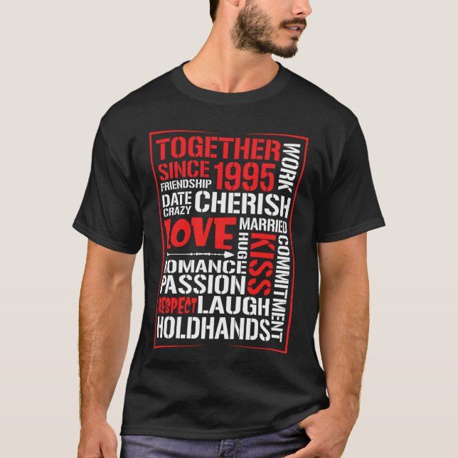 Together Since 1995. Husband Wife Matching Couple T-Shirt (Front)