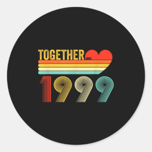 Together Since 1999 Shirt Retro Couple Anniversary Classic Round Sticker