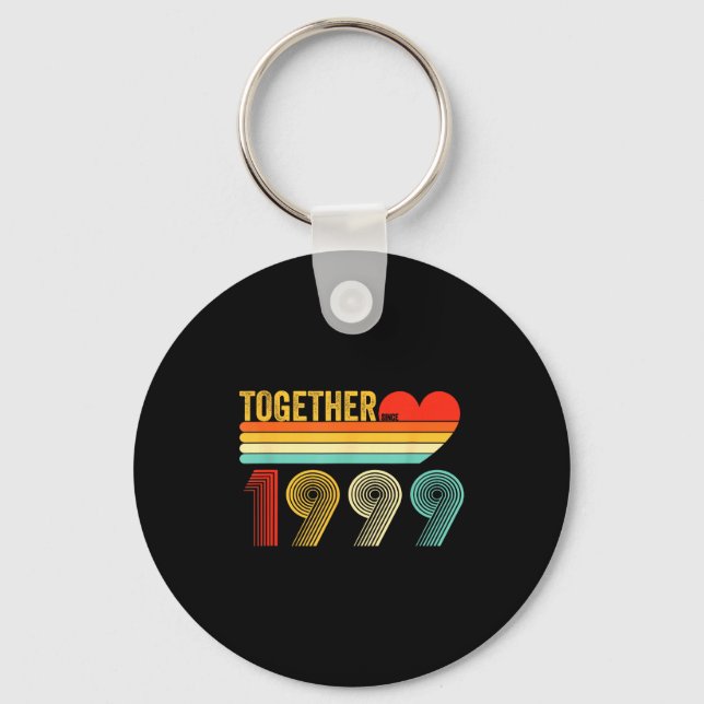 Together Since 1999 Shirt Retro Couple Anniversary Key Ring (Front)