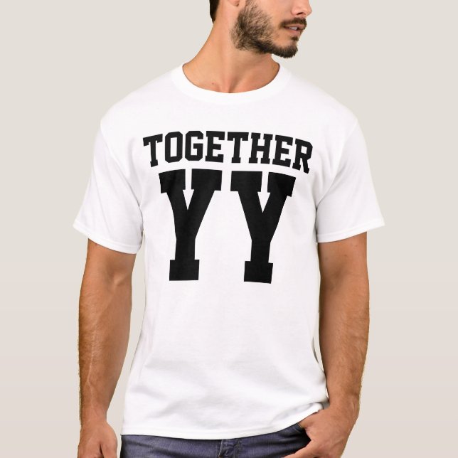 Together Since Wedding Anniversary (TOGETHER) T-Shirt (Front)