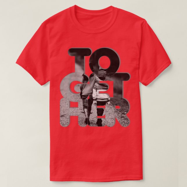 TOGETHER T-Shirt (Design Front)