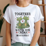 Together Until We Croak Retro Frog Couple Custom T-Shirt<br><div class="desc">Celebrate your unbreakable bond with this adorable frog couple design! Featuring two charming frogs surrounded by hearts and flowers, this whimsical shirt is perfect for couples who love humour and a unique way to express their commitment. Personalise it with your names to make it truly special. Ideal for anniversaries, Valentine’s...</div>