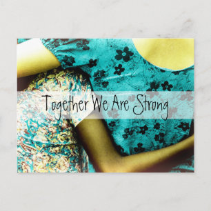 Together We Are Strong Postcard