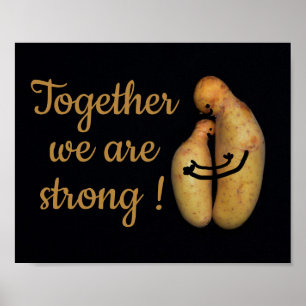 Together we are strong !  - poster