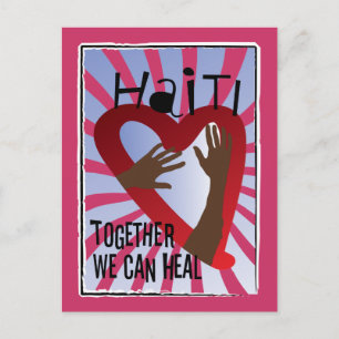 Together we can Heal - Support Haiti Postcard