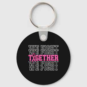 Together We Fight Breast Cancer Awareness Pink Rib Key Ring