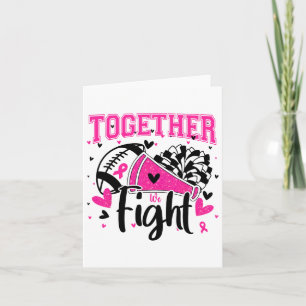 Together We Fight Breast Cancer Cheer Pink Ribbon Card