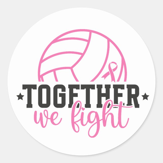 Together We Fight Breast Cancer Pink Ribbon Classic Round Sticker (Front)