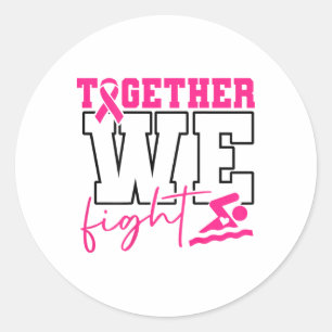 Together We Fight Swimming Breast Cancer (on Byck) Classic Round Sticker