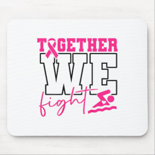 Together We Fight Swimming Breast Cancer (on Byck) Mouse Mat