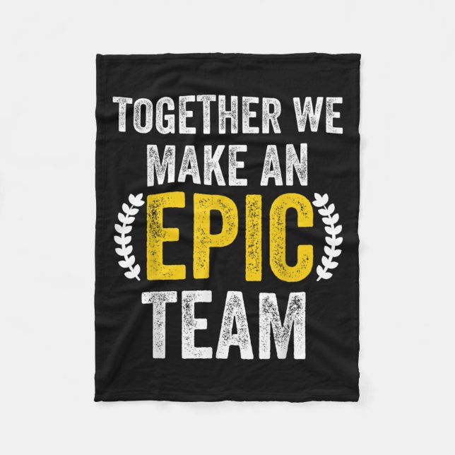 Together We Make An Ec Team - Awesome Coworkers Te Fleece Blanket (Front)