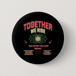 Together We Rise Black Lives Racial Harmony 6 Cm Round Badge