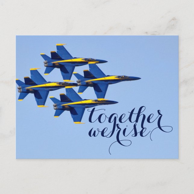 Together We Rise Blue Angels Postcard (Front)
