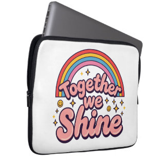 Together We Shine – Rainbow Retro Pride Quote Laptop Sleeve