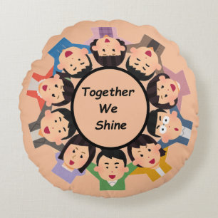 Together We Shine – Unity Round Cushion