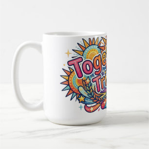 Together We Triumph Coffee Mug
