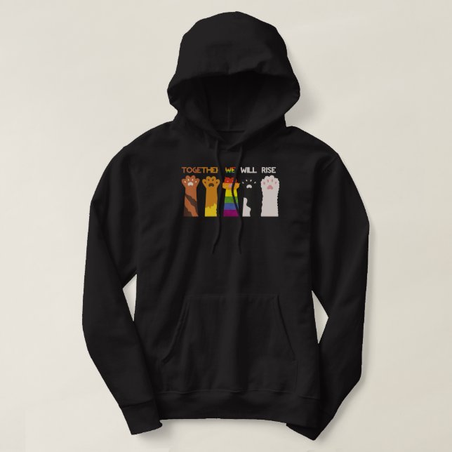 Together We Will Rise - Cat Paw Hoodie (Design Front)
