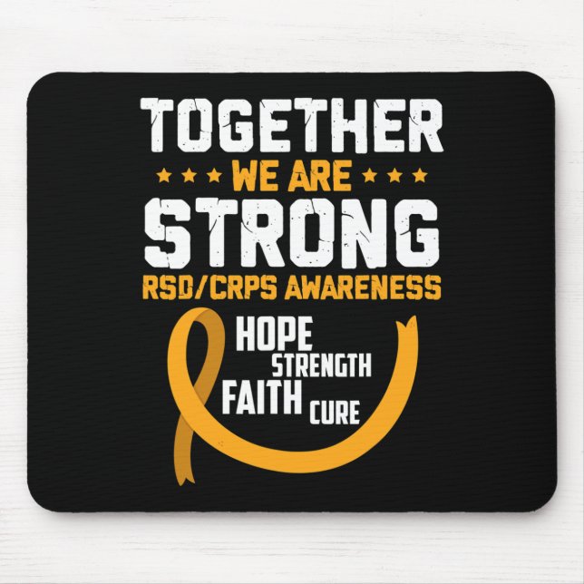 Together We're Strong RSDCRPS Awareness  Mouse Mat (Front)
