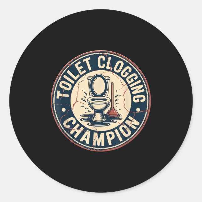 Toilet Clogging Chamon  Classic Round Sticker (Front)