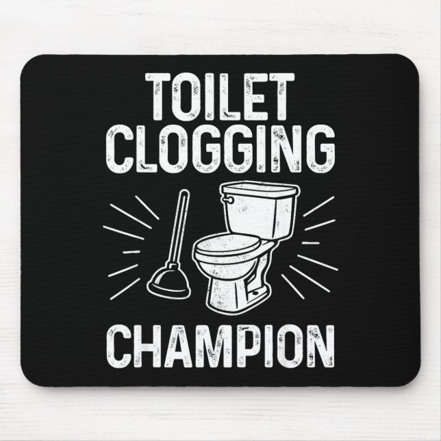 Toilet Clogging Chamon Funny Graphic Toilet Cloggi Mouse Mat (Front)
