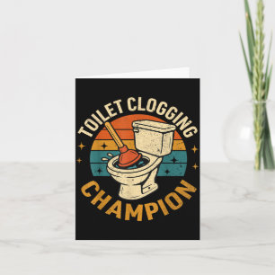 Toilet Clogging Chamon Tee Funny Meme  Card
