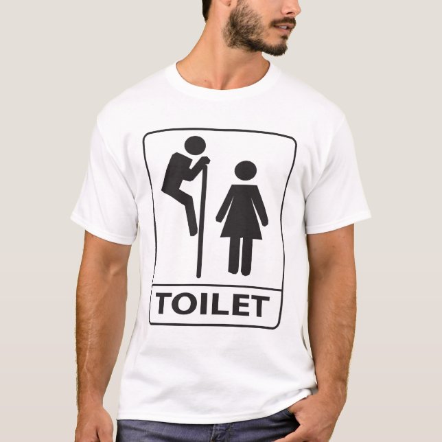Toilet Humor Sign T-Shirt (Front)