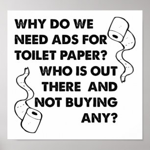 Toilet Paper Ads Funny Poster