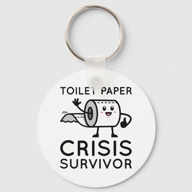 Toilet Paper Crisis Survivor Key Ring (Front)