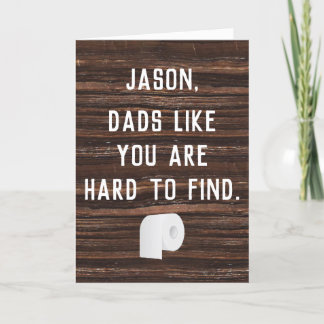 Toilet Paper Custom Funny Father's Day Card