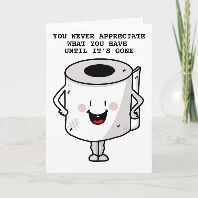 TOILET PAPER FUNNY BIRTHDAY GREETING CARD (Front)
