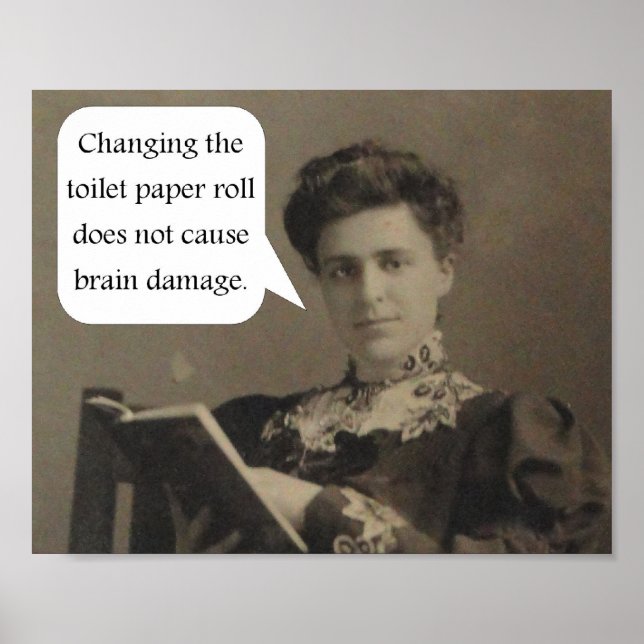 Toilet Paper Quote Poster (Front)