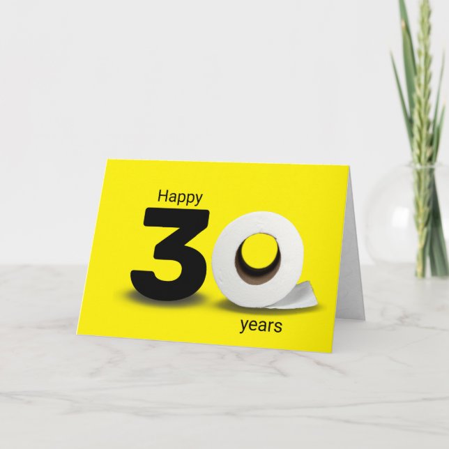 toilet paper roll 30th birthday card (Front)