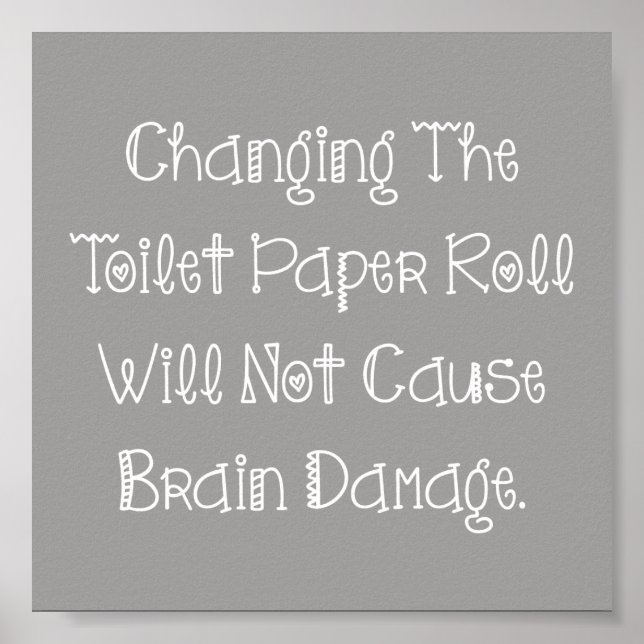 Toilet Paper Roll Poster (Front)