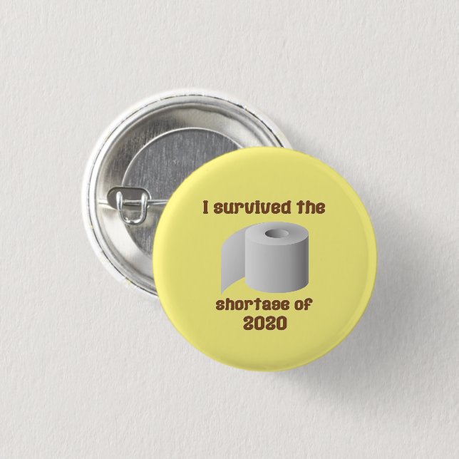 Toilet Paper Shortage Button (Front & Back)