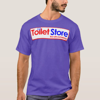 Toilet Store Fine Suits and Tailoring T-Shirt