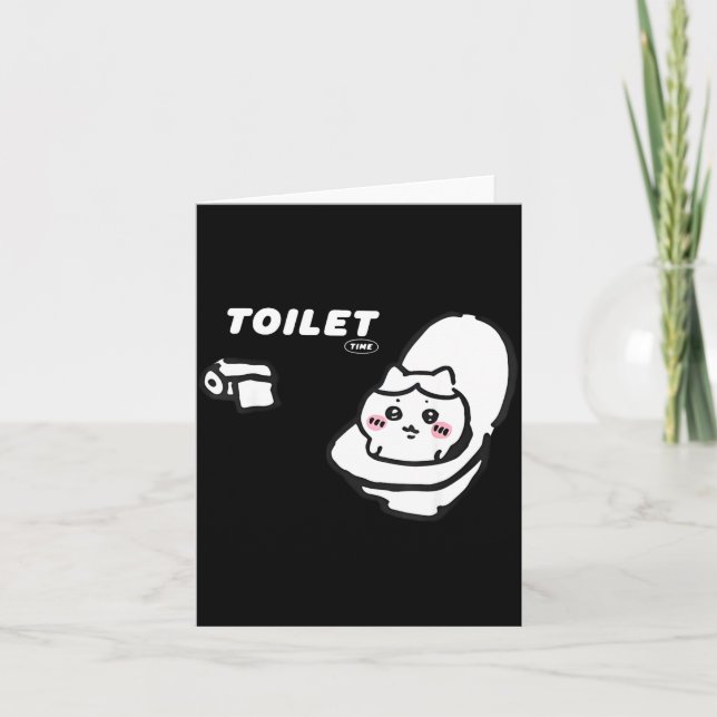 Toilet Time Chikawa Meme Tee  Card (Front)