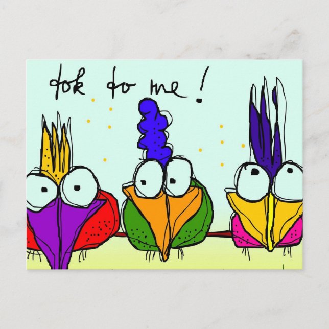 'tok to me !' postcard (Front)