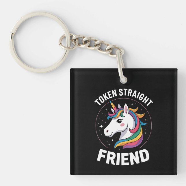 Token Straight Friend Unicorn Gay LGBTQ Pride Ally Key Ring (Front)